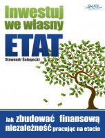 Inwestuj we w�asny etat